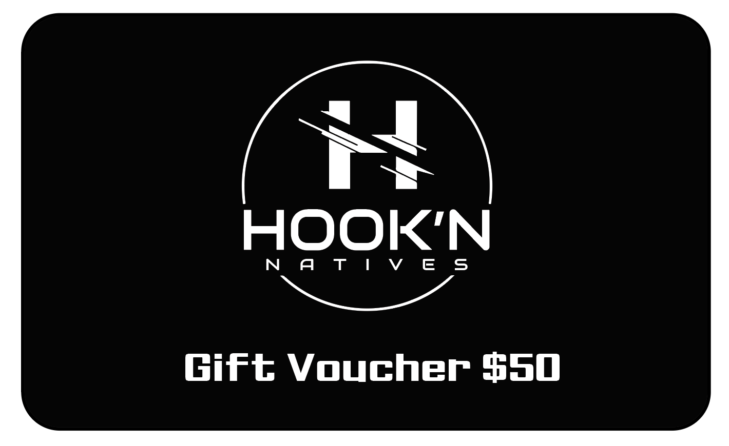 Hook'n Natives Gift Vouchers